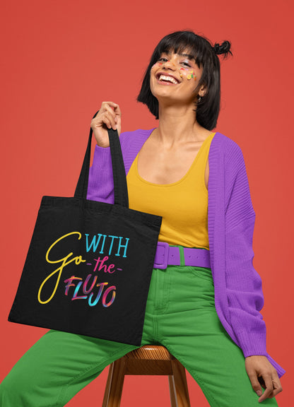 Go With The Flujo 🤙🏼 - Dakk Tote - Front